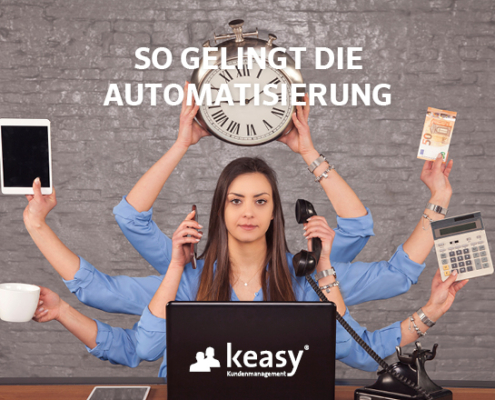 So gelingt die Automatisierung - keasy News